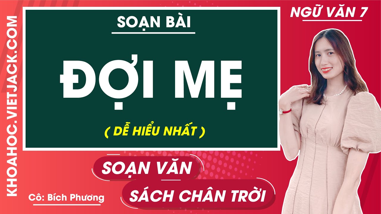 Soạn bài Đợi mẹ Gallery 1