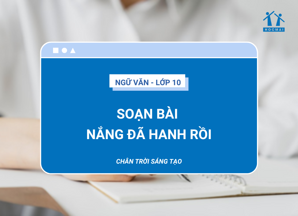 Soạn bài Nắng đã hanh rồi Gallery 1