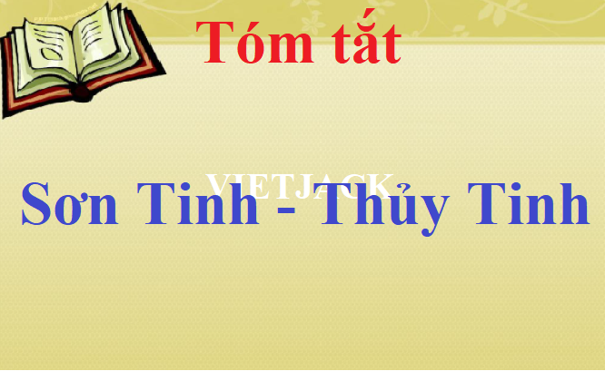 Soạn Văn Lớp 6 Tập 2 Bài Sơn Tinh Thủy Tinh Chi Tiết, Đầy Đủ Nhất Gallery 1