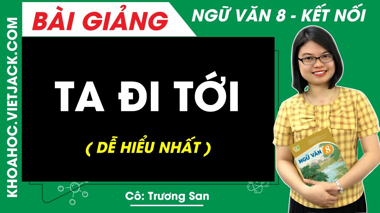 Ta Đi Tới Văn 8 Gallery 1