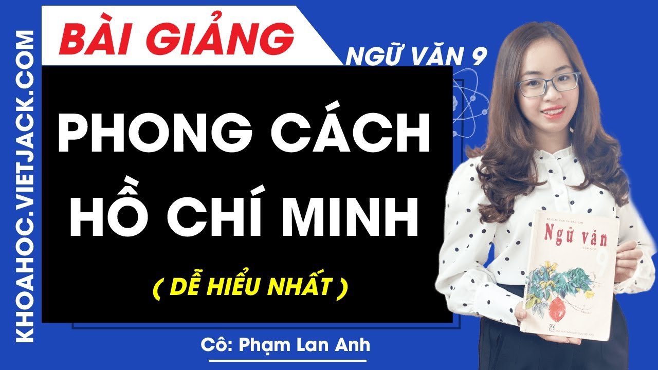 Bài Giảng Phong Cách Hồ Chí Minh Gallery 1
