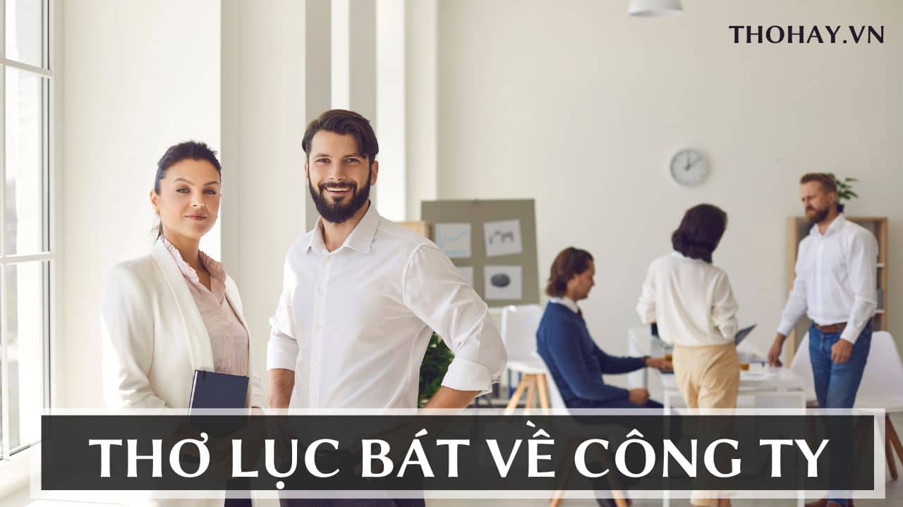 Thơ Lục Bát Về Công Ty: Giới Thiệu, Văn Hóa Và Giá Trị Gallery 1