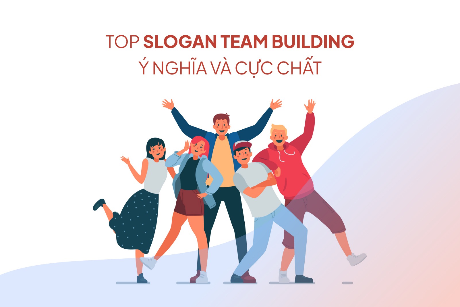 Tên Nhóm và Slogan Team Building:  Tạo Sức Mạnh Đoàn Kết Cho Đội Ngũ Của Bạn Gallery 1