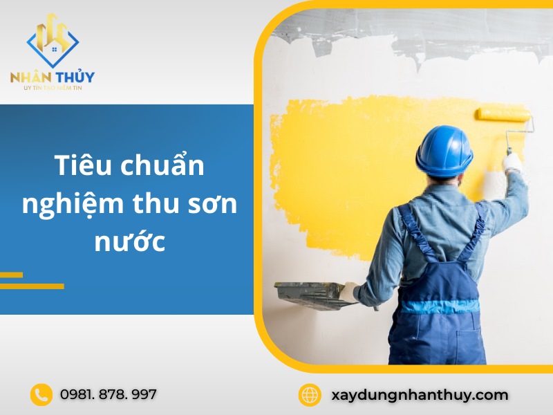 Tiêu chuẩn nghiệm thu công tác sơn bả Gallery 2