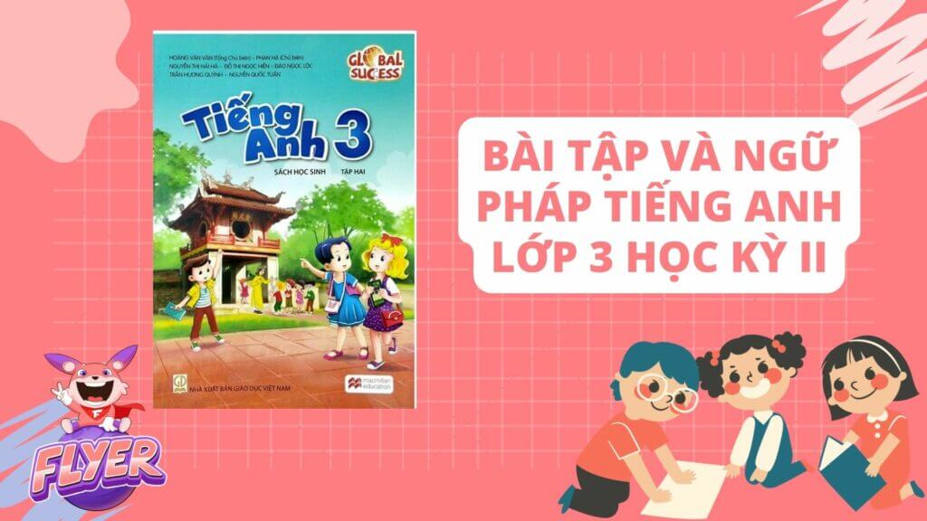 Đề cương ôn tập Tiếng Anh lớp 3 giữa kì 2 Gallery 2