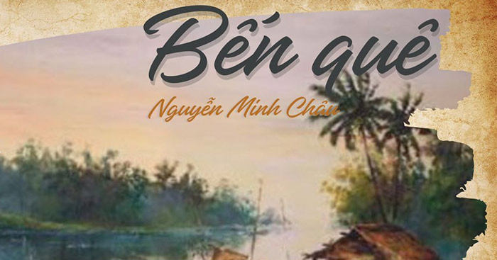 Soạn Văn 9 Bến Quê - Chi Tiết, Đầy Đủ Gallery 2