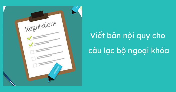 Bản Nội Quy Câu Lạc Bộ Ngoại Khóa Gallery 2