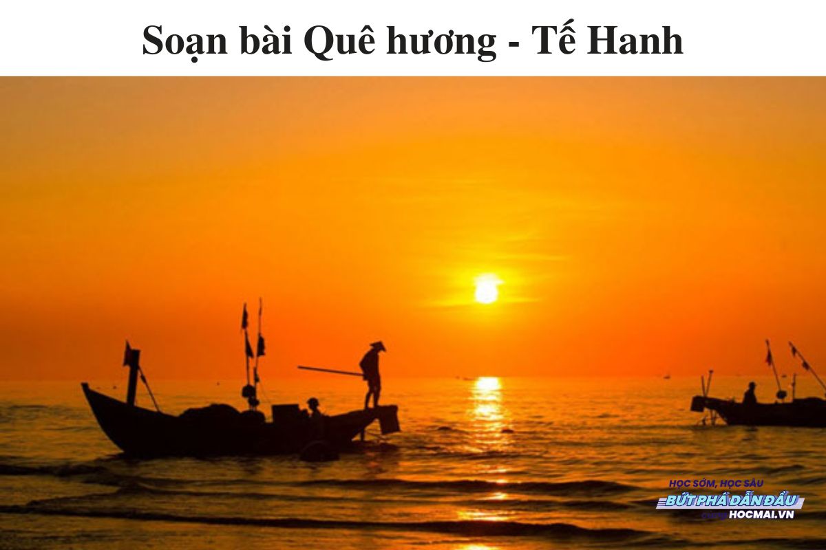 Soạn bài Quê hương Gallery 2