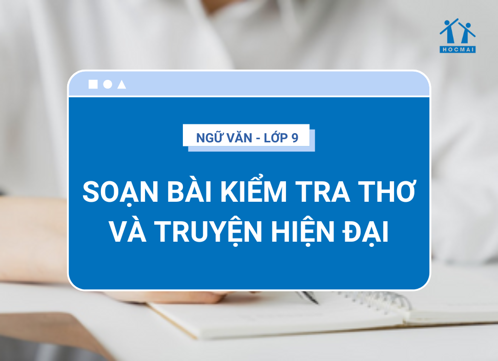 Văn 9 Kiểm Tra: Thơ và Truyện Hiện Đại Gallery 2