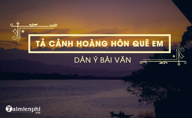 Lập Dàn Ý Lớp 5 Tả Cảnh Gallery 2
