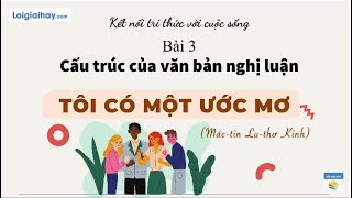 Soạn Văn 11: Tôi Có Một Ước Mơ - Hướng dẫn viết bài hoàn chỉnh Gallery 2