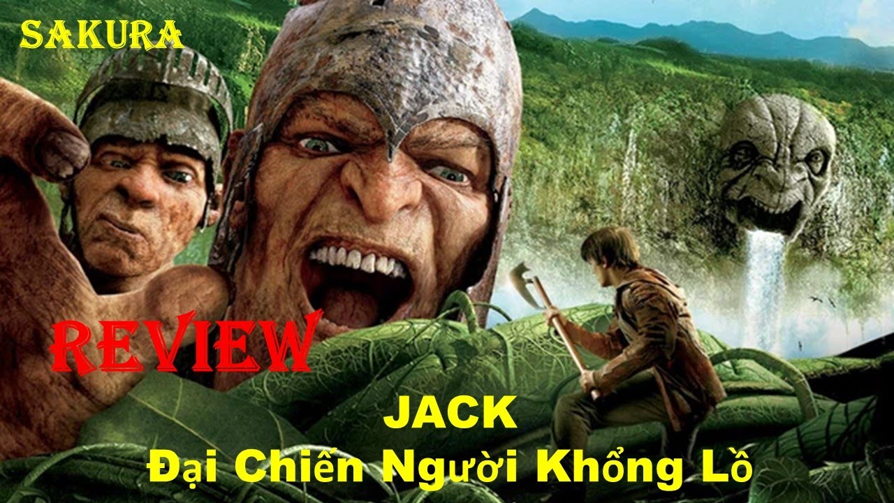 Jack Đại Chiến Người Khổng Lồ