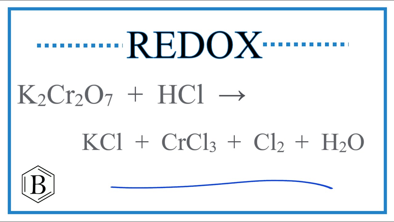 Phản ứng giữa K2Cr2O7 và HCl