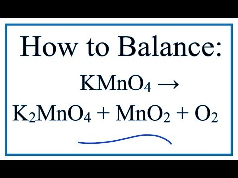 Phản ứng KMnO4 + MnO2 + O2