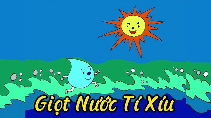 Kể Chuyện Giọt Nước Tí Xí