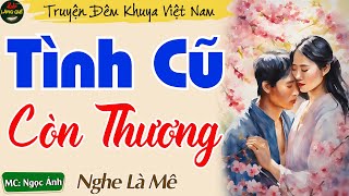 Kể Chuyện Ngôn Tình Hay Nhất, Đáng Xem Nhất Gallery 2