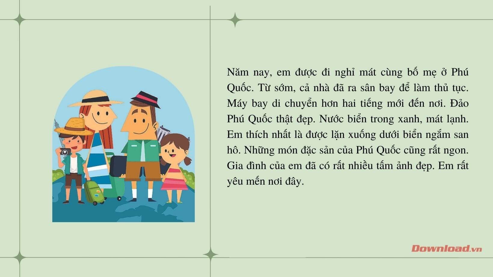 Kể Lại Chuyến Du Lịch Của Em Cùng Gia Đình - Kỉ Niệm Vô Giá!