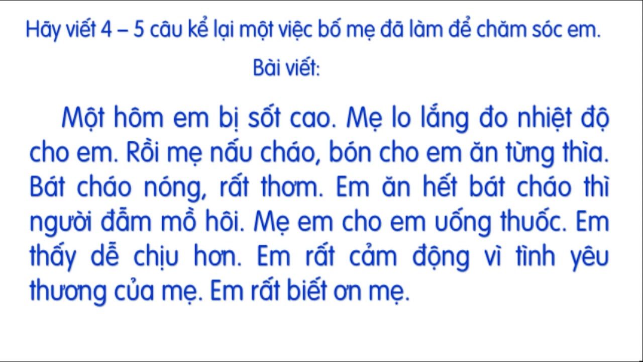 Kể về việc em chăm sóc mẹ khi ốm lớp 6