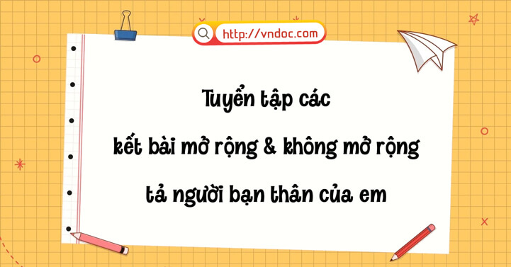Tả bạn thân: Kể về người bạn tri kỷ