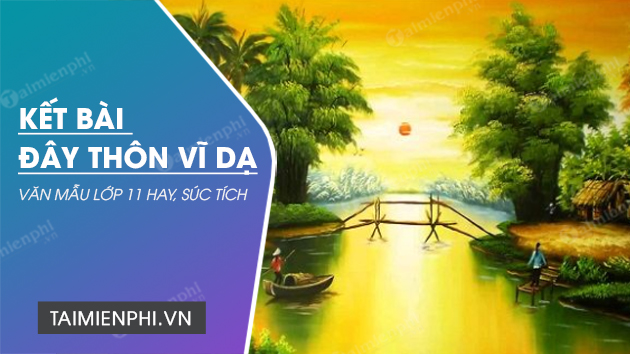 Kết Bài Thôn Vĩ Dạ: Suy Ngẫm Về Tình Quê Hương Và Thời Gian Gallery 2