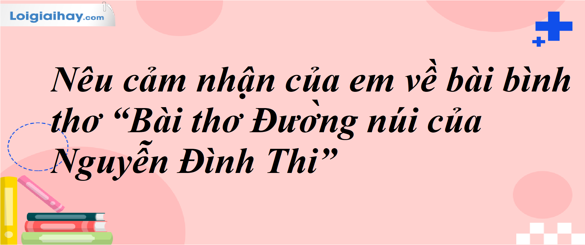 Cảm nhận về bài thơ Đường núi trước và sau khi đọc bài viết của Vũ Quần Phương Gallery 2