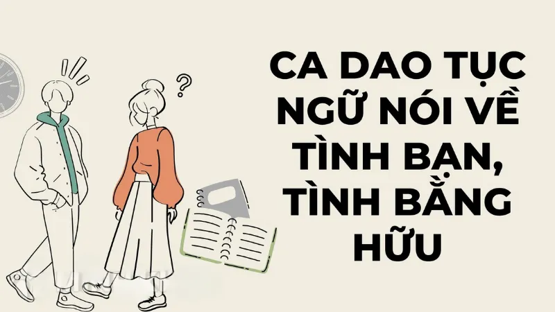 Những Câu Tục Ngữ Về Tình Bạn Gallery 2
