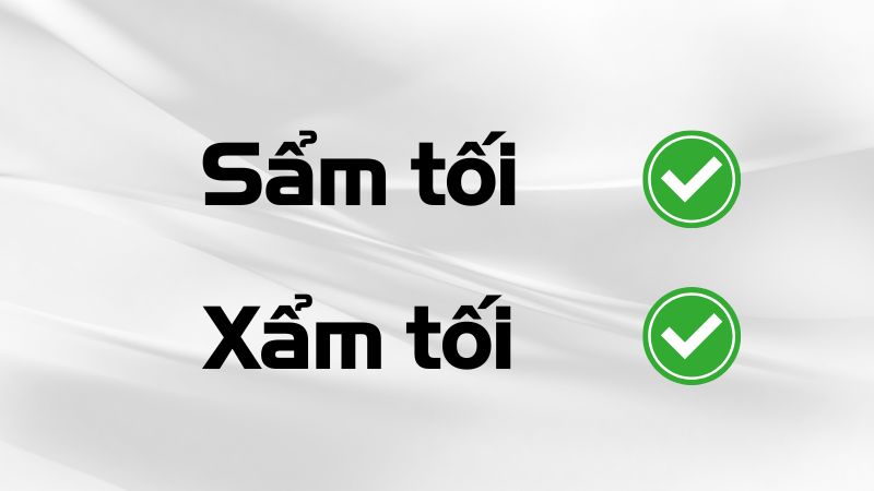 Sẩm tối hay Xẩm tối? Gallery 1