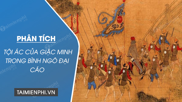 Tội Ác Của Giặc Minh Trong Bình Ngô Đại Cáo Gallery 2