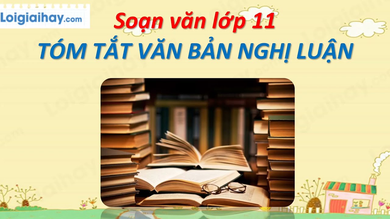 Tóm tắt Văn bản Nghị luận Lớp 11 Trang 118 Gallery 2