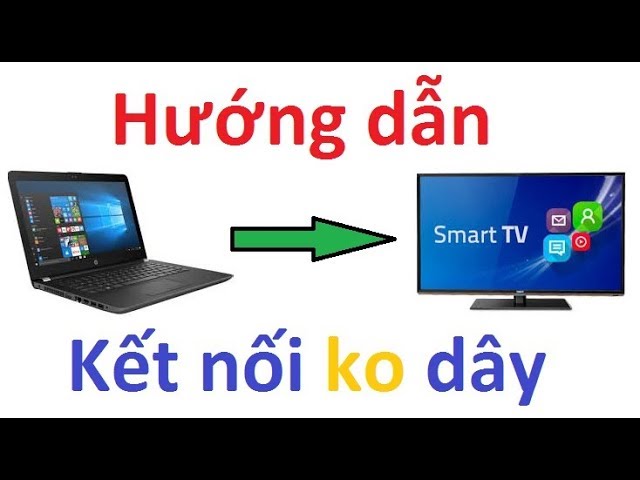 Cách Kết Nối Với Tivi: Hướng Dẫn Chi Tiết Gallery 1