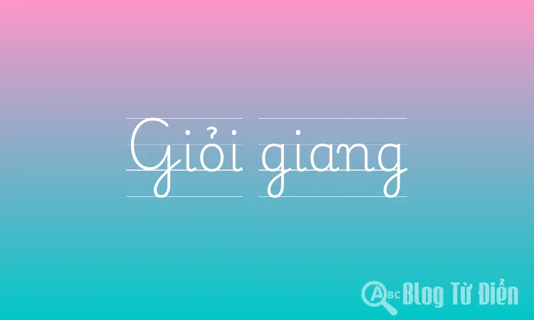 Giỏi giang là gì? Gallery 1