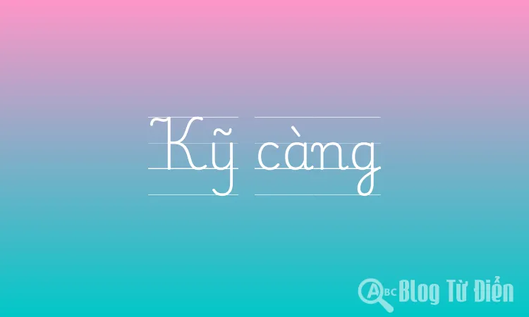 Kỹ Càng Là Gì? Hướng Dẫn Cách Rèn Luyện Tính Kỹ Càng Gallery 1