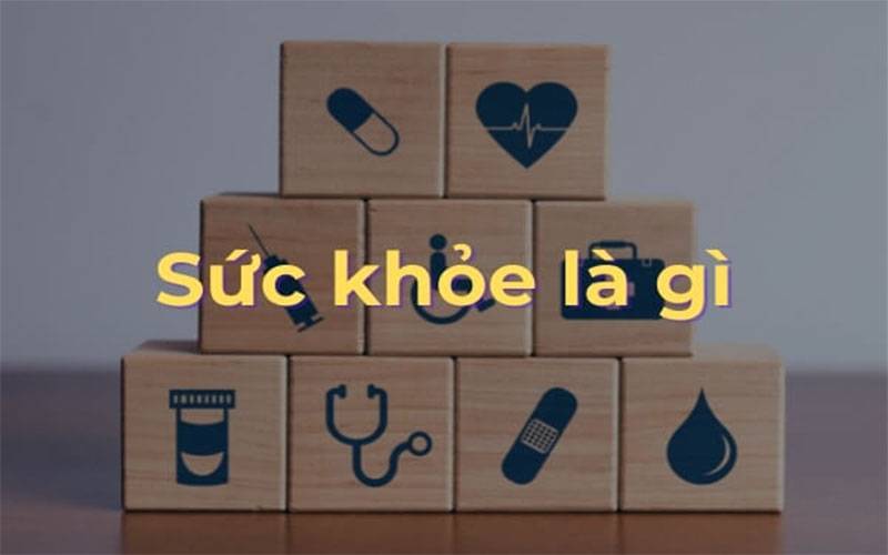 Khái niệm sức khỏe