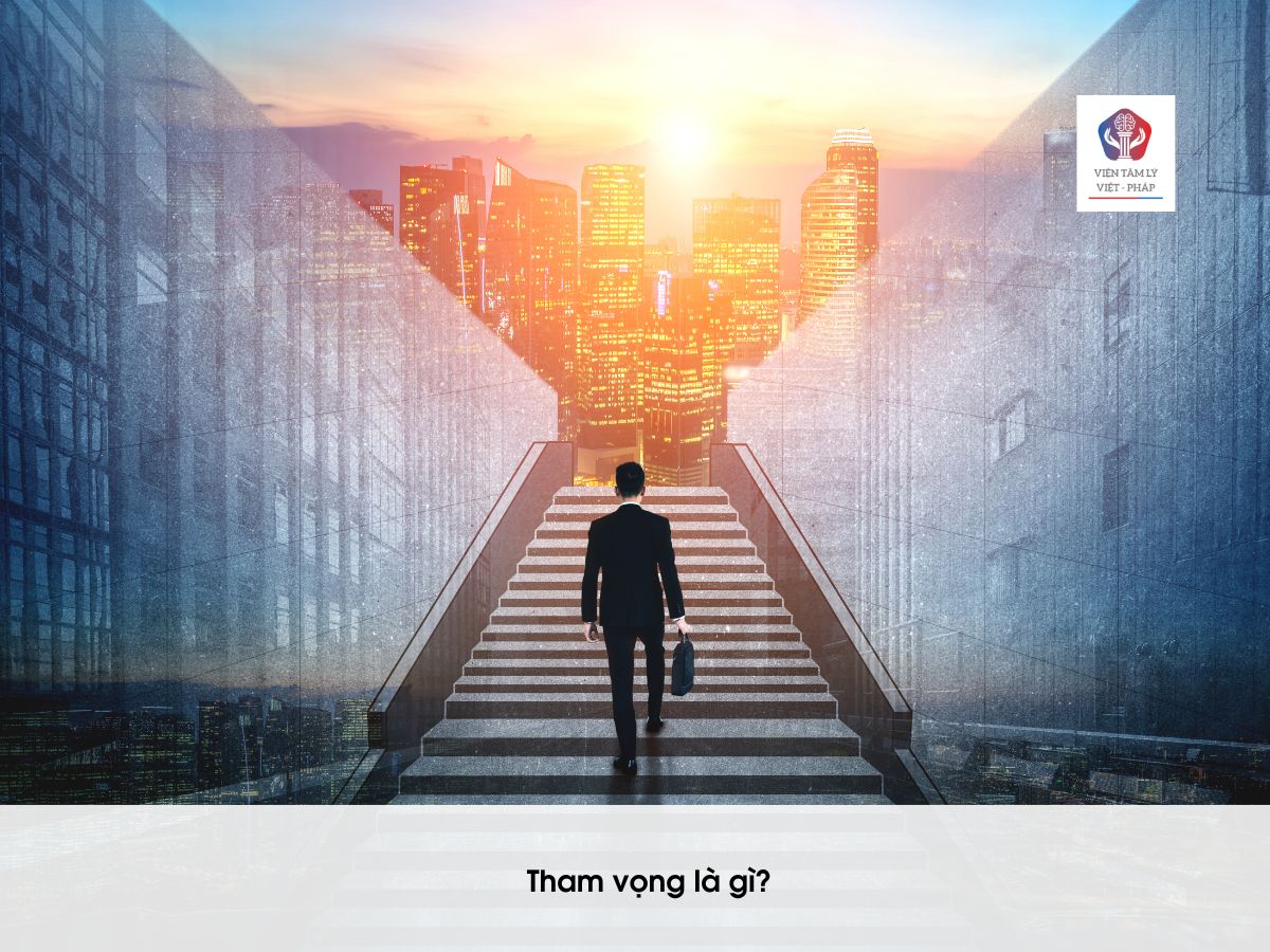 Tham Vọng Là Gì? Gallery 1