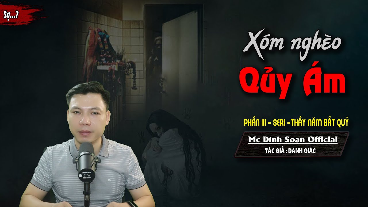 Chuyện Ma Đình Soạn - Sự Thật Kinh Hoàng Về Những Câu Chuyện Ma Quái Gallery 2