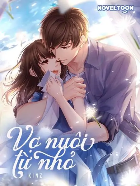 Truyện Nuôi Vợ Từ Nhỏ: Tổng hợp những câu chuyện đầy xúc cảm Gallery 1