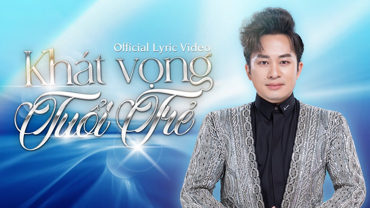 Khát Vọng Tuổi Trẻ Lyric Gallery 2