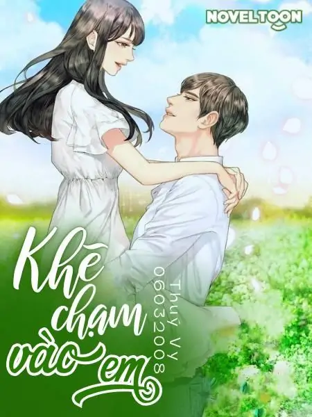 Khẽ chạm vào em