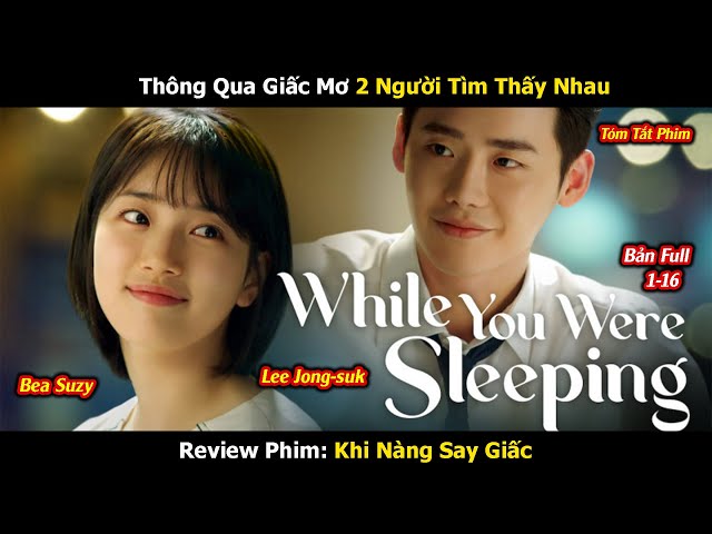 Khi Nàng Say Giấc Lồng Tiếng Gallery 2