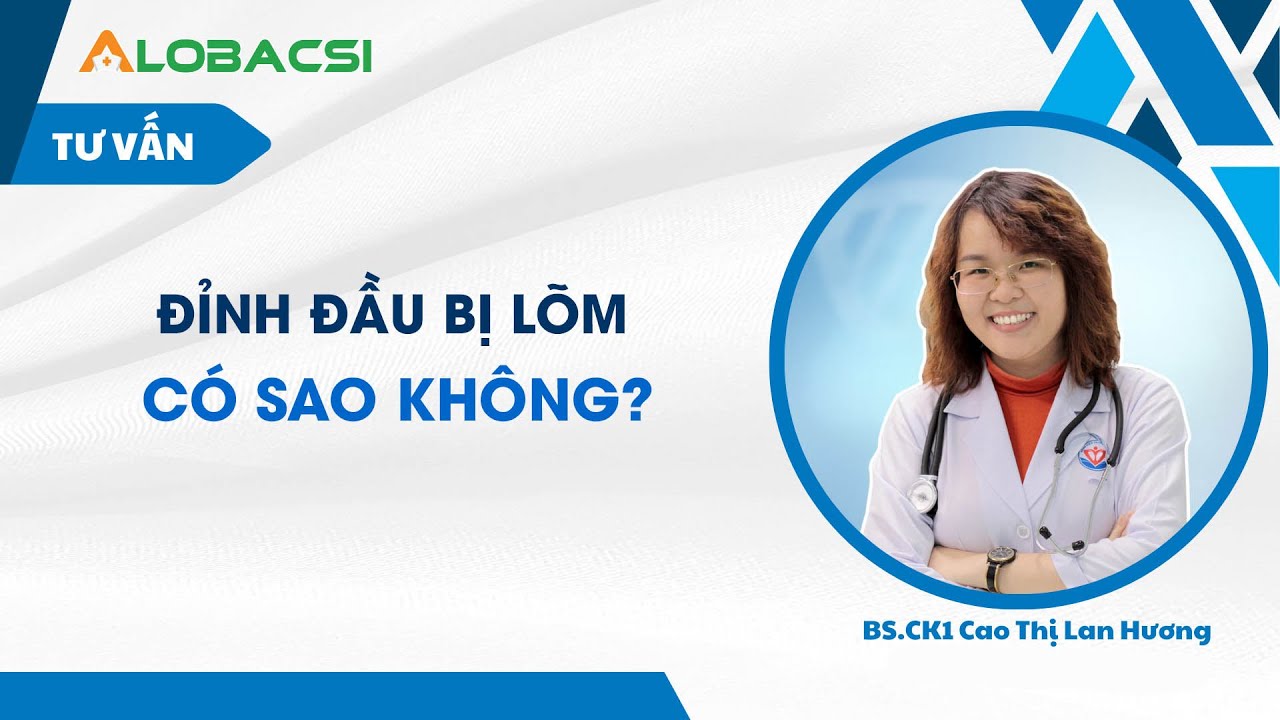 Tại Sao Đỉnh Đầu Bị Lõm? Gallery 2