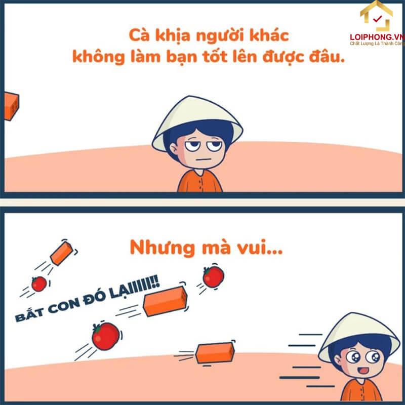 Những Cách Khịa Bạn Bè Hay Nhất, Đảm Bảo Cười Rộng Mồm!