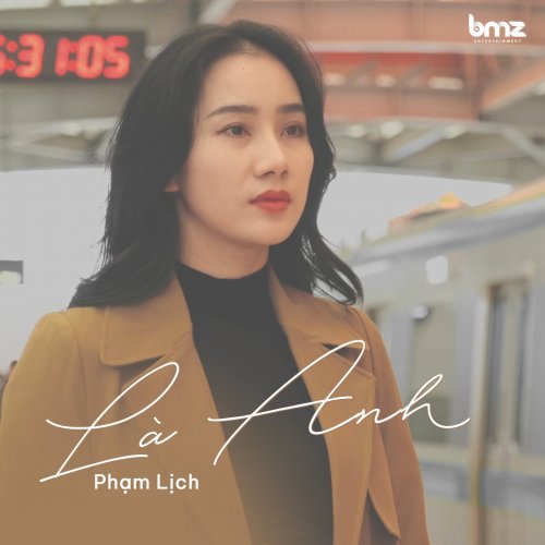 Là Anh - Lyric Phạm Lịch Gallery 2