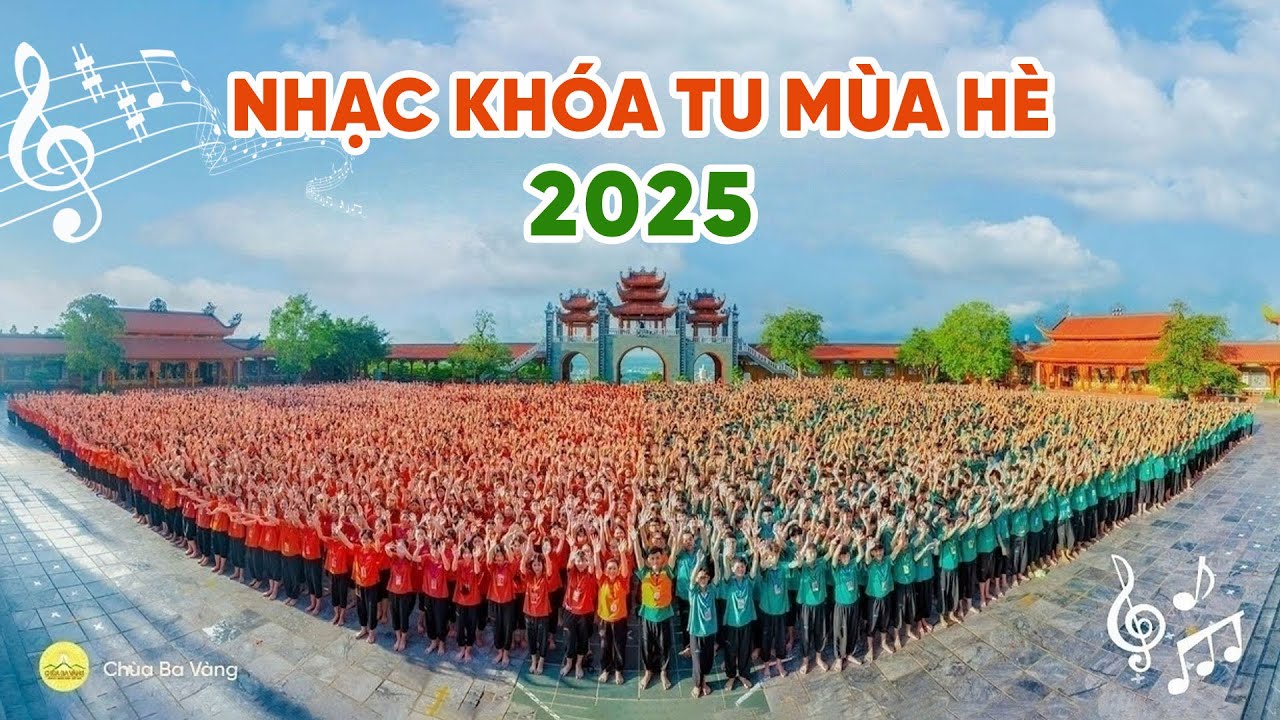 Khoá tu mùa hè chùa Ba Vàng