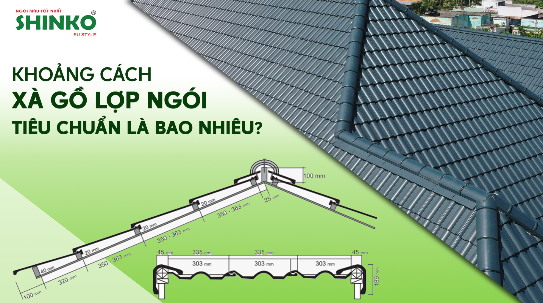 Khoảng Cách Xà Gồ Mái Ngói Chuẩn