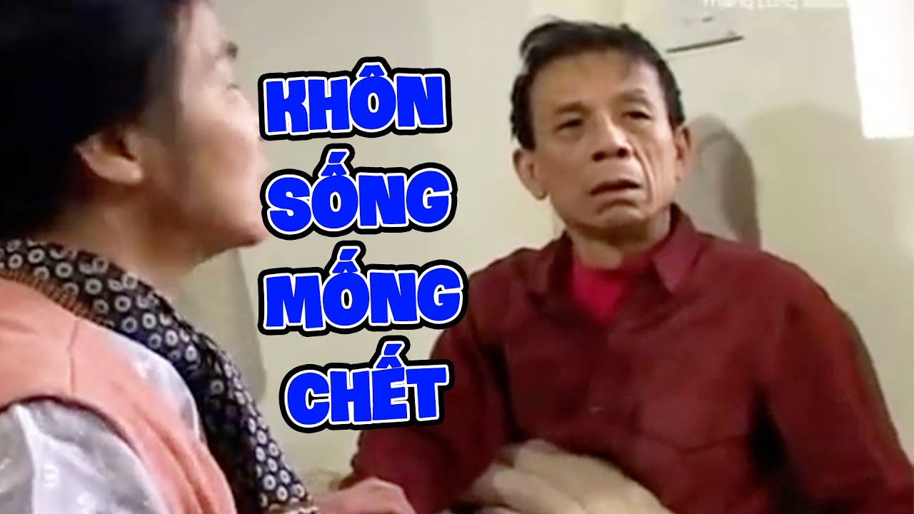 Khôn Sống Mống Chết Gallery 2