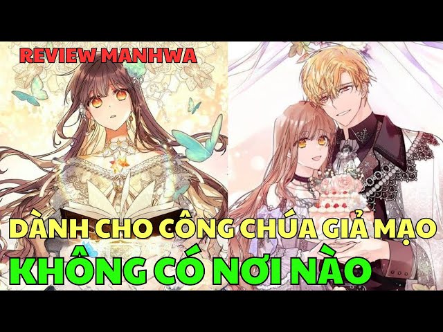 Không Nơi Dành Cho Công Chúa Giả Mạo