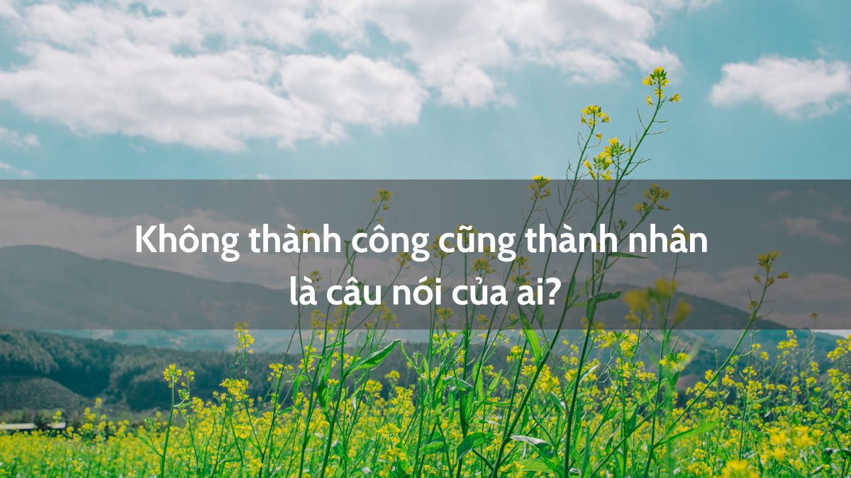 Không Thành Công Cũng Thành Nhân Là Khẩu Hiệu Đấu Tranh Của Tổ Chức Nào?