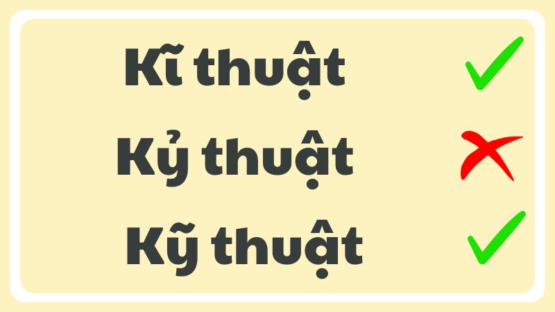 Kỹ thuật hay Kĩ thuật?