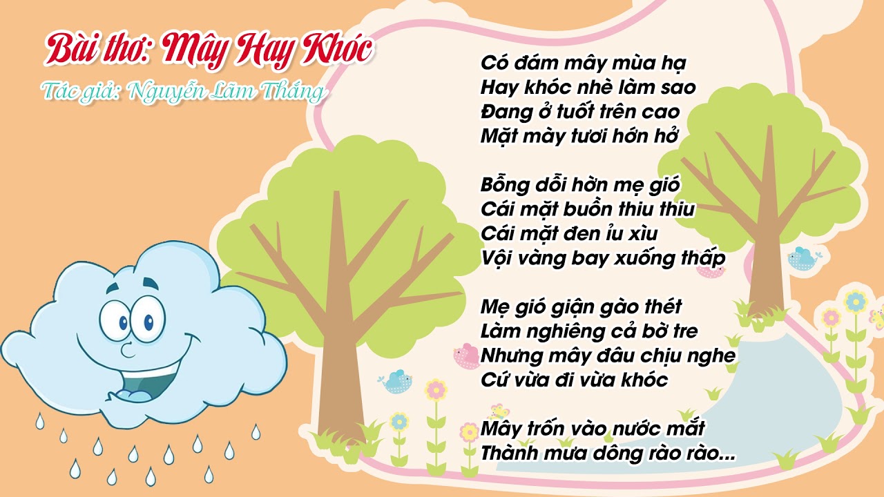 Kìa đám mây mùa hè sao mây lại khóc nhè