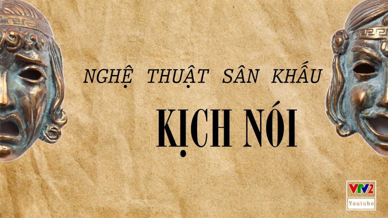 Kịch nói là gì?